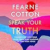 Speak Your Truth:...