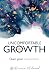 Uncomfortable Growth: Own Y...