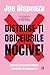 Distruge-ți obiceiurile nocive