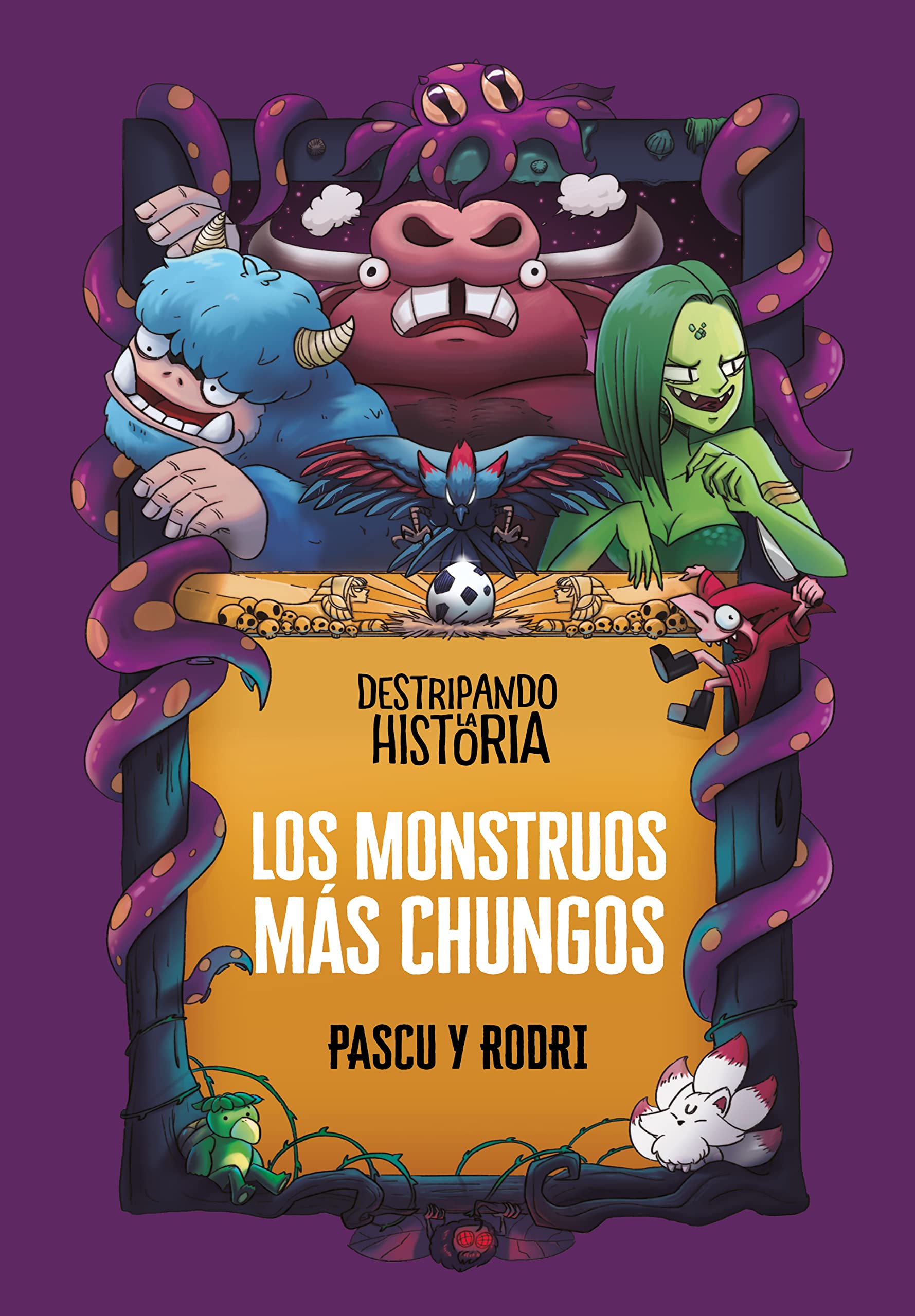 Los monstruos más chungos (Hardcover)