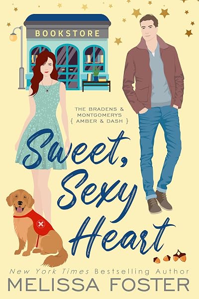 Sweet, Sexy Heart (The Bradens & Montgomerys, Pleasant Hill – Oak Falls, #8)