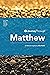 Journey Through Matthew by Mike Raiter