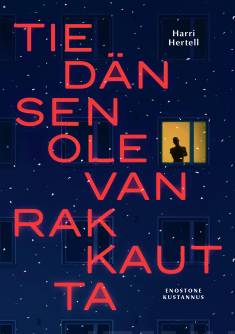 Tiedän sen olevan rakkautta (Paperback)