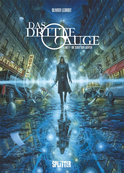 Die Stadt der Lichter (Das dritte Auge, #1)