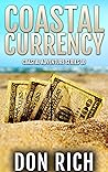 COASTAL CURRENCY:...