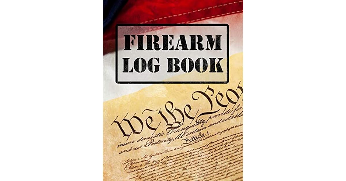Firearm Log Book Record Your Personal Gun Collection Information