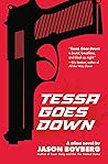 Tessa Goes Down