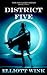 District Five (Far Light, #2)