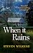 When it Rains