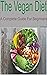 The Vegan Diet: A Complete ...