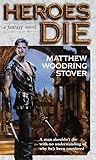Heroes Die