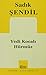 Yedi Kocalı Hürmüz by Sadık Şendil