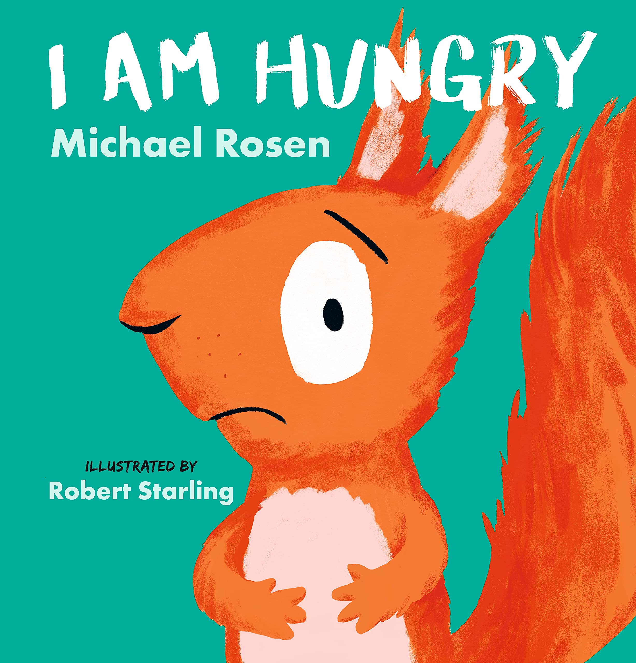 I Am Hungry (Hardcover)