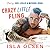 Crazy Little Fling (Love & Luck, #3)