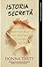 Istoria secretă by Donna Tartt