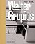 Walter Gropius: An Illustra...