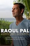 Adventures in Crypto: A Macro Investor’s Journey into Transformative Digital Assets