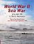 World War II Sea War, Vol 1...