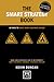 The Smart Strategy Book: 50 ways to solve tricky business issues (Concise Advice)