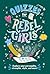 Quizzes for Rebel Girls