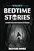 Bedtime Stories - Volume 1: 40 Creepy Tales from Around the World