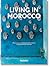 Living in Morocco. 45th Ed. (45th Edition) (Multilingual Edition)