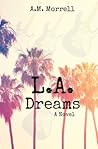 L.A. Dreams L.A. Dreams