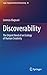 Discoverability: The Urgent...