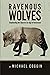 Ravenous Wolves: Shepherding the Church in an Age of Narcissism