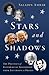 Stars and Shadows: The Poli...