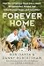 Forever Home: How We Turned...