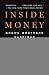 Inside Money: Brown Brothers Harriman and the American Way of Power