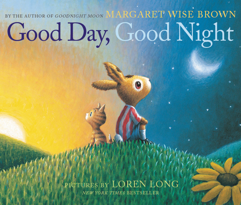 Good Day, Good Night (Board Book)