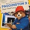 Paddington 2: Dear Aunt Lucy (Paddington, 115)