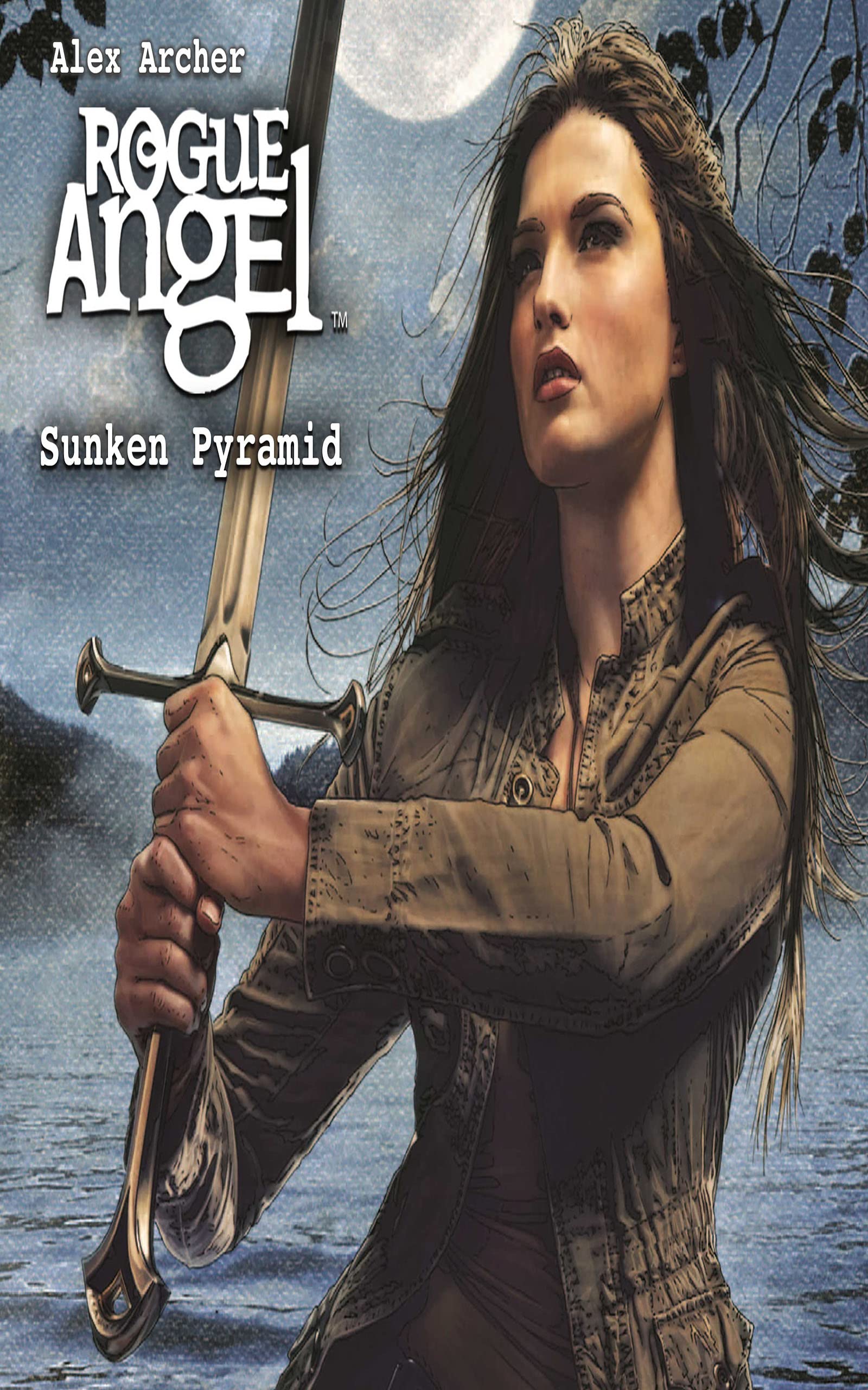 Sunken Pyramid: Rogue Angel, Book 45