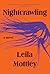 Nightcrawling by Leila Mottley