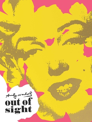 Out of Sight: An Art Collector, a Discovery, and Andy Warhol