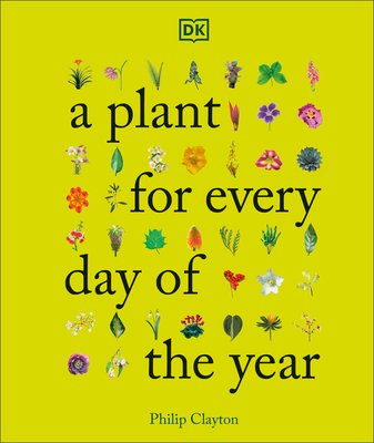 A Plant for Every Day of the Year (Hardcover)
