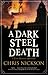 A Dark Steel Death (A Tom Harper Mystery, 10)