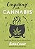 Conjuring with Cannabis: Spells and Rituals for the Weed Witch (Kerri Connor's Weed Witch, 3)