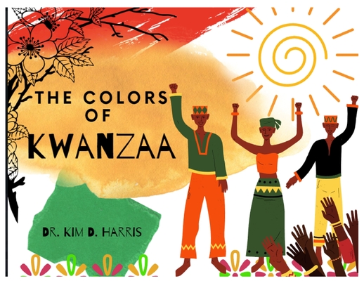 The Colors of Kwanzaa (Paperback)