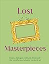 Lost Masterpieces...