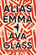 Alias Emma (Alias Emma, #1)