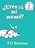 ¿Eres tú mi mamá? by P.D. Eastman