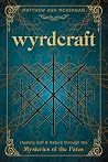 Wyrdcraft: Healin...
