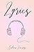 Lyrics: A Collection Of Poetry