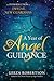 A Year of Angel Guidance: A...
