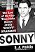 Sonny: The Last of the Old Time Mafia Bosses, John Sonny Franzese