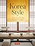 Korea Style by Marcia Iwatate