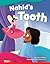 Nahid's Tooth - Fiction Sto...
